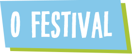 O Festival